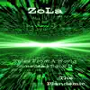Zola - Tales From a World Gone mad Book II the Plandemic
